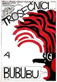Jan Schmid, Trosecnici, 1979, poster