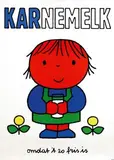 Dick Bruna, Karnemelk