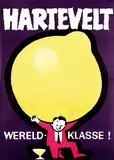 Frans Mettes, Hartevelt Wereld-klasse!, 1964, poster