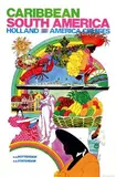 Klein David, Holland-America Cruises Caribbean South America, 1974, poster