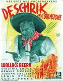 Geesink Joop, Movie: Wallace Beery a.o. in "De Schrik van Brimstone", poster
