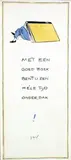 Jo Spier, Met een goed boek bent u een héle tijd onder dak, poster