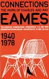 William P.A.R.S. Graatsma & Jac. de Kok, Connections The work of Charles and Ray Eames, 1979, poster