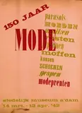 Willem Sandberg, 150 jaar mode