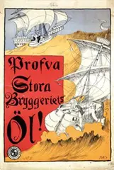 Initials A.E., Profva Stora Öl!, poster
