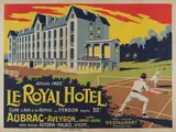 E. Serre, LE ROYAL HOTEL, Aubrac