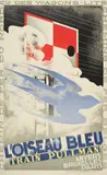 Cassandre, L'OISEAU BLEU, train Pullman, Cie. des Wagons-lits.
