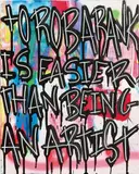 Karl Lagasse, "To Rob a Bank", Acryl und Sprühfarbe auf Leinwand