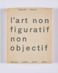 Auguste Herbin, L'art non figuratif non objectif, 1949, Künstlerbuch mit 7 Farbserigrafien und Illustrationen auf Velin