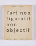 Auguste Herbin, L'art non figuratif non objectif, 1949, Künstlerbuch mit 7 Farbserigrafien und Illustrationen auf Velin