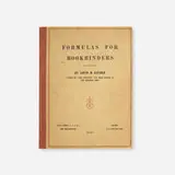 Louis H. Kinder, Formulas for Bookbinders, 1905, bound book, Imperial Japan vellum