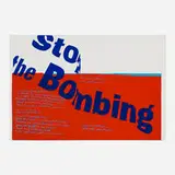 stop the bombing by Corita Kent, 1967, screenprint in colors, sold Oct 2023
