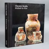 Chester Nealie, Etched in Fire