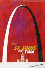 David Klein, ‘Fly TWA - St Louis’