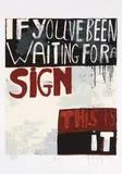Dick Frizzell, Sign