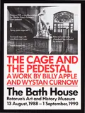 The Cage and the Pedestal, A Work by Billy Apple and Wystan Curnow