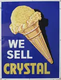 We Sell Crystal, advertising sign, enamel on tin
