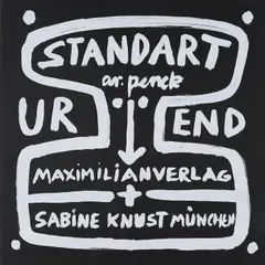 A. R. Penck, Ur End Standart, 1990/91, Mappe mit 15 Farbserigrafien und einem Titelblatt auf Bütten
