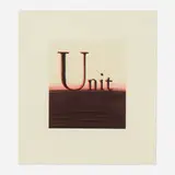 Ed Ruscha, Unit, 2004, lithograph in colors on Hahnemühle German etching