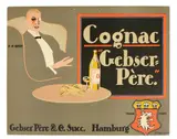 Hans Rudi Erdt, Cognac "Gebser-Pere", c. 1910, Lithograph in colors on paper board