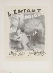 Adolphe Léon Willette, L'Enfant Prodigue, 1890, Lithographic poster in colors on wove paper