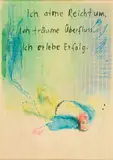 Birgit Brenner, "Ich atme Reichtum. Ich träume Überfluss. Ich erlebe Erfolg.", 2018, Tusche auf Sperrholz