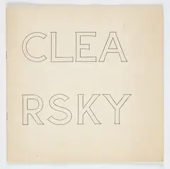 Bruce Nauman, CLEA RSKY, 1967/68, Gebundenes Heft mit 10 Farboffsetlithografien auf Offsetpapier