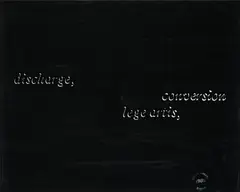 Joseph Kosuth, Discharge - conversion, lege artis, 1989, Farbserigrafie auf einer schwarzen und einer transparenten, gelben Folie, übereinander montiert