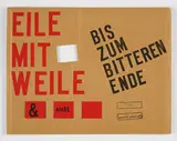Lawrence Weiner, Eile mit Weile (... bis zum bitteren Ende), 1994, Farbserigrafie auf Wellpappe, teilweise gestanzt
