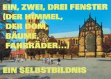 Rémy Zaugg, Eins, zwei, drei Fenster (Der Himmel, der Dom, Bäume), 1989/93, Farbserigrafie über Farboffset auf Papier