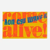 come alive by Corita Kent, 1967, screenprint in colors, sold Apr 2023