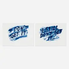 Mel Bochner, I Dont Get It / I Still Dont Get It (diptych), 2014, etching with aquatint in colors