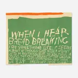when i hear bread breaking by Corita Kent, 1965, screenprint in colors on pellon, sold Nov 2021
