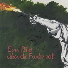 Dieter Hacker, "Ein Bild über die Farbe rot", 1978, Öl auf Leinwand