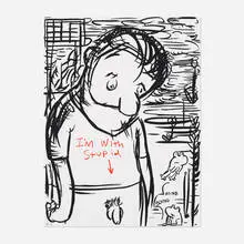 Nicole Eisenman, I'm With Stupid, 2016, screenprint in colors