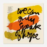 to love is to expect by Corita Kent, 1972, screenprint in colors, sold Jul 2021
