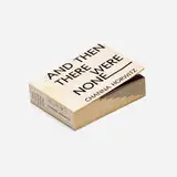 Channa Horwitz, And Then There Were None