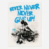 Thierry Guetta, Never Never Never Give Up, 2020, screenprint in colors
