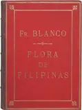 Fray Manuel Blanco Y Ramos, Flora de Filipinas, hardbound, <br />three volumes