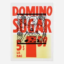 David Wojnarowicz, True Myth (Domino Sugar), 1983, screenprint in colors on supermarket poster