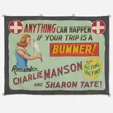 Fred G. Johnson, Dope Show Banner (Anything Can Happen If Your Trip is a Bummer!), c. 1970, paint on canvas