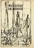 Alberto Giacometti, DERRIÈRE LE MIROIR, Alberto Giacometti, Maeght Editeur, Paris, Juni-Juli 1951, Mai 1954, Juni 1957 und Mai 1961, 1951; 1954; 1957; 1961, In loose sheets, illustrated