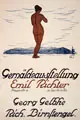 Georg Hermann Gelbke, Gemäldeausstellung Emil Richter – Georg Gelbke, Rich. Birnstengel, 1915, Farblithografie