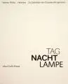 Werner Wittig, Tagnachtlampe