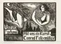 Conrad Felixmüller, Über uns Fortuna - Mit uns die Kunst