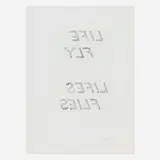 Bruce Nauman, Life Fly Lifes Flies (from the Leo Castelli 90th Birthday portfolio), 1997, etching on BFK Rives