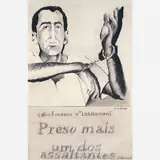 Rubens Gerchman, Célio Fonseca O " Lobisomem " Preso Mais Um Assaltantes