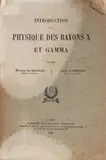 Livro, Introdution a la Physique des Rayons X et Gamma