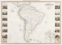 A. Vuillemin, NOUVELLE CARTE DE L‘AMÉRIQUE DU SUD COM VISTAS (VIGNETTES) DOS PAÍSESDA AMÉRICA DO SUL, CURIOSIDADES, FLORA ETC, 1860, gravura em metal, aquarelado