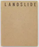 Anonymous, Landslide, Number Four, 1969, artists’ publication, black and white offset print, stapled card cover, maximum 25 copies, 8 pages